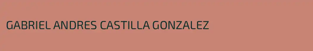 GABRIEL ANDRES CASTILLA GONZALEZ